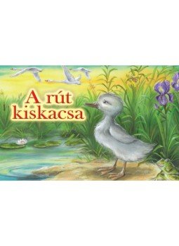 Katleen Put, Sophia Touliatou - A rút kiskacsa Katleen Put, Sophia Touliatou - A rút kiskacsa, null 2021 antikvár könyv