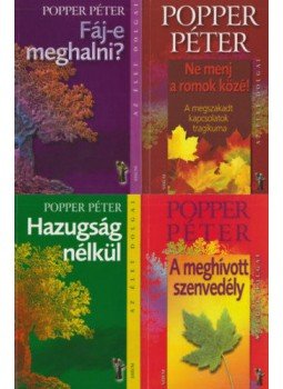 Popper Péter - Popper Péter könyvcsomag - Fáj-e meghalni - Hazugság nélkül - Ne menj a romok közé - A meghívott szenvedély, null 2021 antikvár könyv