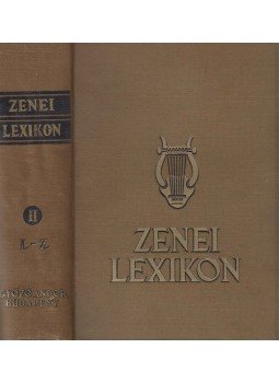 Szabolcsi Bence, Tóth Aladár - Zenei lexikon II. kötet Szabolcsi Bence, Tóth Aladár - Zenei lexikon II. kötet, Budapest 1935 antikvár könyv