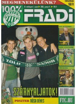 Privacsek András - 100% Fradi IV. évf. 1. szám Privacsek András - 100% Fradi IV. évf. 1. szám, Budapest 2006 antikvár könyv