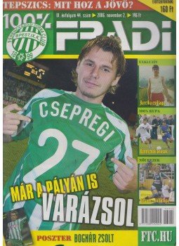 Privacsek András - 100% Fradi IV. évf. 44. szám Privacsek András - 100% Fradi IV. évf. 44. szám, Budapest 2006 antikvár könyv