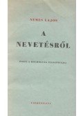 Nemes Lajos - A nevetésről