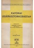 Kertész Gyula - Katonai lelkipásztorkodástan