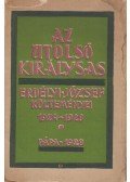 Erdélyi József - Az utolsó királysas