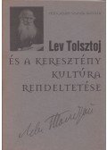 Fejér Ádám,Szalma Natália - Lev Tolsztoj és a keresztény kultúra rendeltetése