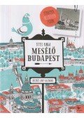 Tittel Kinga - Mesélő Budapest