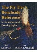 Ted Leeson,Jim Schollmeyer - The Fly Tier's Benchside Reference to Techniques and Dressing Styles