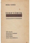 Deák Tamás - Testvérek (dedikált)