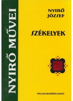 Nyirő József - Székelyek Nyirő József - Székelyek, Csíkszereda 2005 antikvár könyv