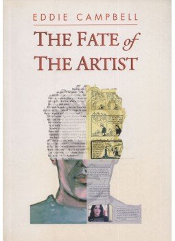 Eddie Campbell - The Fate of the Artist, New York 2006 antikvár könyv