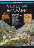 Barta János - A kétfejű sas hatalmában