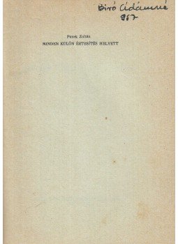 Panek Zoltán - Minden külön értesítés helyett Panek Zoltán - Minden külön értesítés helyett, Bukarest 1957 antikvár könyv