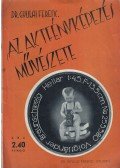Dr. Gyulai Ferenc - Az aktfényképezés művészete