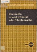 Pálfi Adorján (szerk.) - Bevezetés az elektronikus adatfeldolgozásba