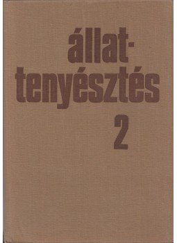Dr. Horn Artúr - Állattenyésztés II. Dr. Horn Artúr - Állattenyésztés II., Budapest 1976 antikvár könyv