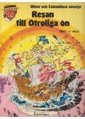 Dagny Dahlberg - REsan till Otroliga ön