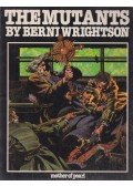 Berni Wrightson - The Mutants