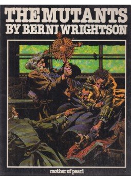 Berni Wrightson - The Mutants Berni Wrightson - The Mutants, New York 1980 antikvár könyv
