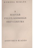 Koroda Miklós - A magyar felvilágosodás breviáriuma