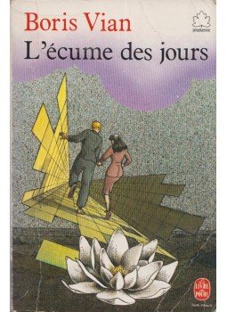 Boris Vian - L'écume des jours Boris Vian - L'écume des jours, Paris 1983 antikvár könyv