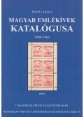 Filep László - Magyar emlékívek katalógusa 1909-1960