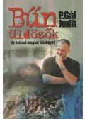 P. Gál Judit - Bűnüldözők (Dedikált)