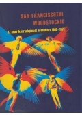 Danyi Orsolya (szerk.),Fertőszögi Péter (szerk) - San Franciscótól Woodstockig