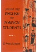 Candlin, E. Frank - Present Day English for Foreign Students 2.