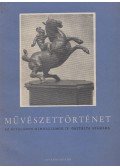 Dr. Dombi József - Művészettörténet az általános gimnáziumok IV. osztálya számára