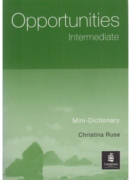 Christina Ruse - Opportunities - Intermediate - Mini-Dictionary Christina Ruse - Opportunities - Intermediate - Mini-Dictionary, Harlow 2001 antikvár könyv