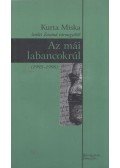 Sarusi Mihály - Az mái labancokrúl