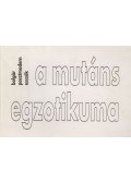 Krasztev Péter - A mutáns egzotikuma