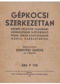 Dinnyés János - Gépkocsi szerkezettan