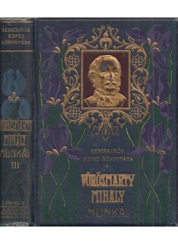 Vörösmarty Mihály - Vörösmarty Mihály munkái III., Budapest 0 antikvár könyv
