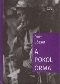 Rott József - A pokol orma (dedikált)