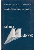 Varga Domokos György - Elsőkből lesznek az elsők I.