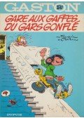 André Fournier - Gaston - Gare aux gaffes du gars gonfle