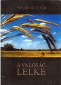 Bényei József - Vencsellei István: A valóság lelke