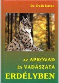 Deák István - Az apróvad és vadászat Erdélyben