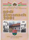 Láng József (szerk.),Bátorfi József (szerk.),Pártos Judit (szerk.),Gyüre János (szerk.) - Gödi almanach 2001