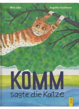 Mira Lobe - Komm sagte die Katze, Wien 2011 antikvár könyv