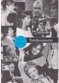 Bíró András - Találkozásaim (dedikált)