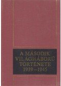 Bedő László,Ács Tibor,Dr. Kocsis Bernát - A második világháború története 1939-1945. 2. kötet