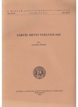 Sajtos József - Sárvíz menti nyelvatlasz (dedikált), Budapest 2004 antikvár könyv