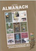 Bátorfi József (szerk.),Gyüre János (szerk.),Láng József (szerk.),Pártos Judit (szerk.) - Gödi almanach 1994-2004