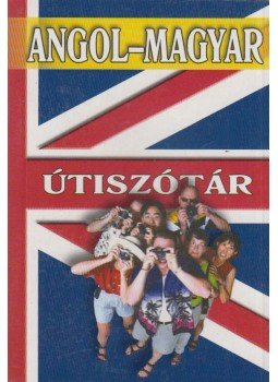 Fehér Sándor - Angol-magyar útiszótár Fehér Sándor - Angol-magyar útiszótár, Budapest 2004 antikvár könyv