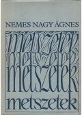 Nemes Nagy Ágnes - Metszetek
