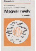 Honti Mária - Jobbágyné András Katalin - Magyar nyelv I. osztály