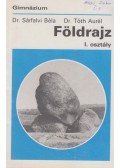 Tóth Aurél,Sárfalvi Béla - Földrajz I. osztály