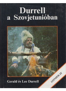 Gerard Durell, Lee Durrell - Durrell a Szovjetunióban Gerard Durell, Lee Durrell - Durrell a Szovjetunióban, Budapest 1989 antikvár könyv